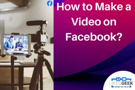 How to Make a Video on Facebook