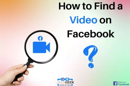 How to Find a Video on Facebook?