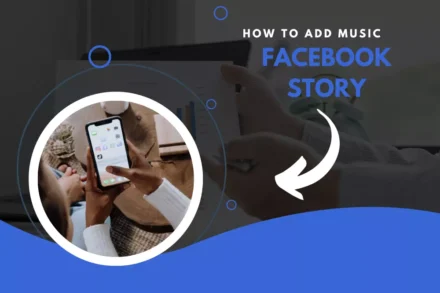 Add Music to a Facebook Story