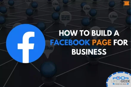 BUILD A FACEBOOK PAGE FOR BUSINESS