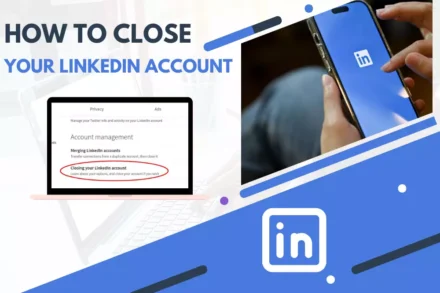 Close Your LinkedIn Account