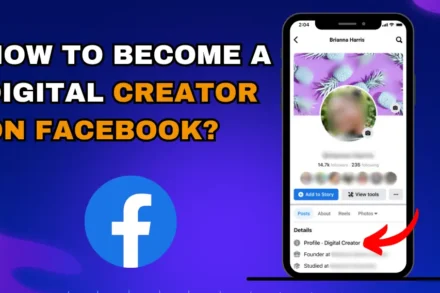 How to Become a Digital Creator on Facebook