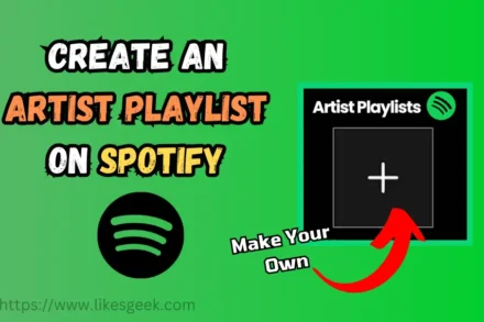 How To Create an Artist Playlist on Spotify