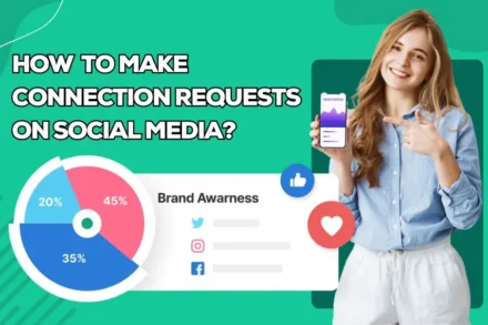 Connection Requests On Social Media