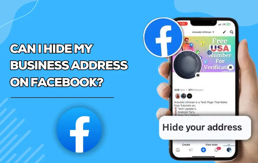 How to Hide My Business Address On Facebook?